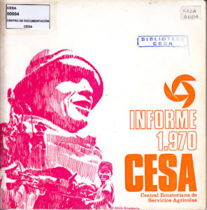 Central Ecuatoriana de Servicios Agrícolas-CESA-. CESA 1970