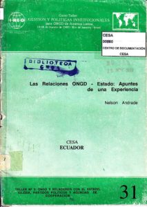 Las relaciones ONGD-Estado: Apuntes de una experiencia de CESA-Ecuador. CESA 1989